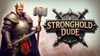 Stronghold Dude Medieval Strategy Game