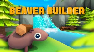 Beaver Builder Online Game Simulation