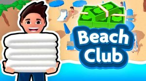 Beach Club Online Game - Casual Simulation, Business Management Game